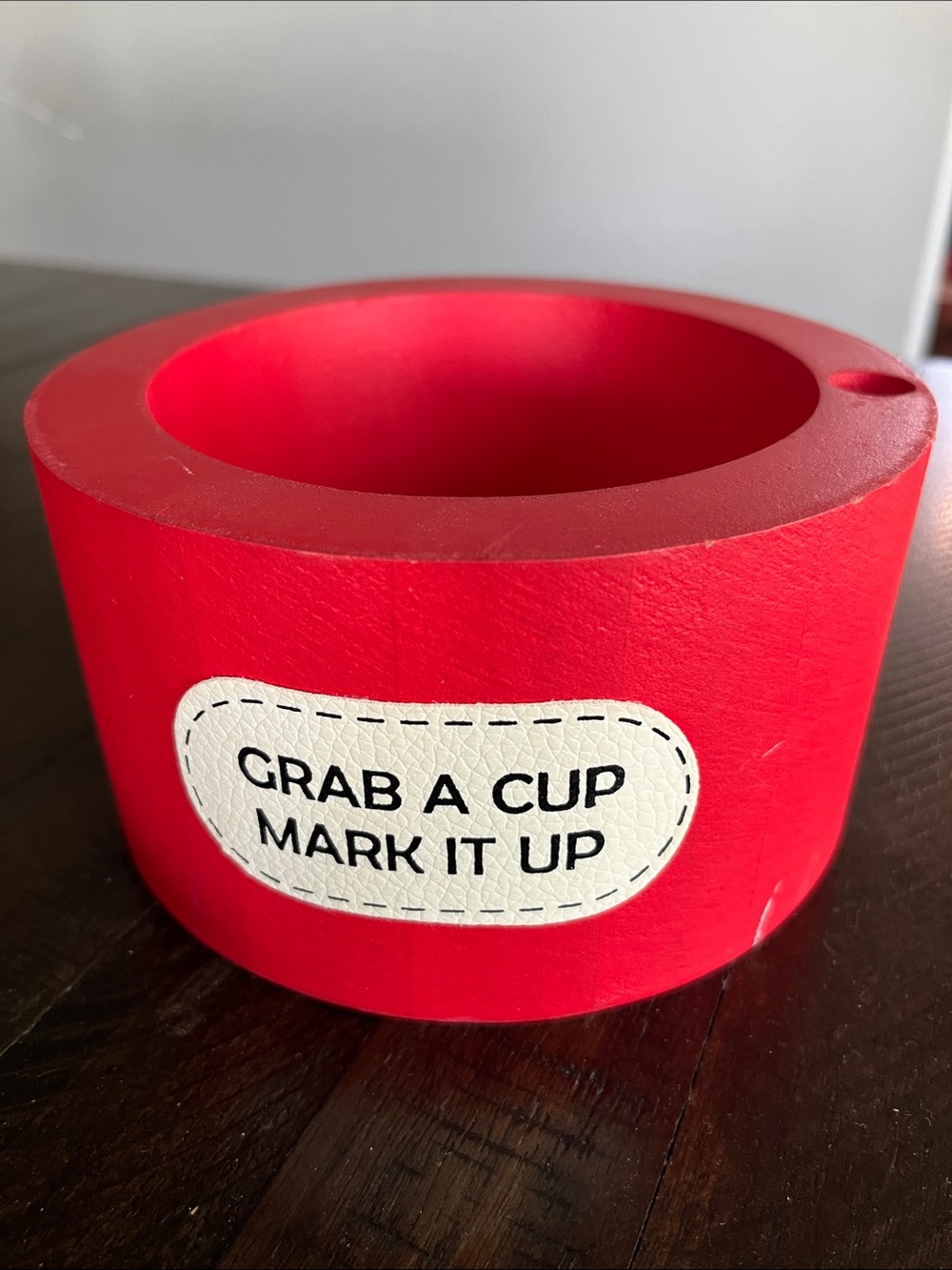 Red 'Grab a Cup Mark It Up' Cup Holder